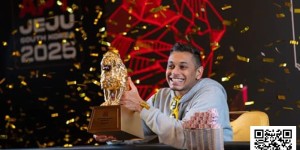 【EV扑克】2025APT济州｜新加坡选手Abraham Ceesvin问鼎韩国赛史最大主赛斩获APT冠军赛主赛参赛资格